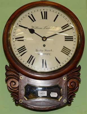 Lot 1451 - ~ A mahogany drop dial wall timepiece, William Turnbull, Bridge Street, Whitby, 1870, side and...