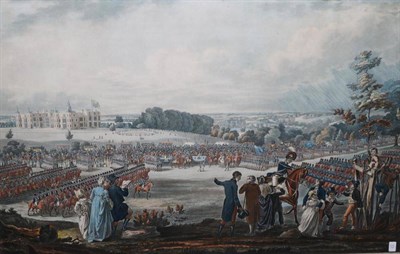 Lot 1090 - ~ Richard Livesay (British, 1750-1826) ";The Royal Review, in Hadfield Park, of the Volunteer...