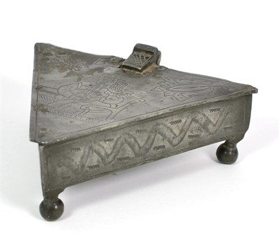 Lot 490 - A Pewter Spice Box and Hinged Cover, probably Dutch, 17th century, of triangular form engraved with