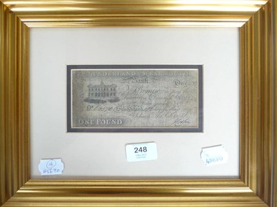 Lot 248 - Sunderland and Wearmouth Bank £1 1815, No. 02570, Thomas Cooke and Co,' in a glazed frame, Fine