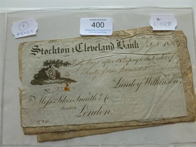 Lot 400 - 4 x Provincial Banknotes, all  'Stockton and Cleveland Bank'  comprising 2 x £1 1811 and...