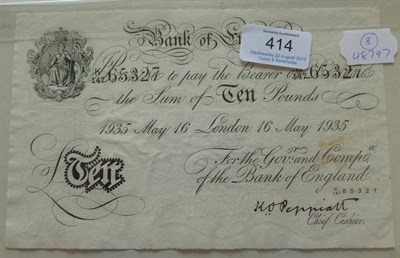 Lot 414 - White £10 Peppiatt, London 16 May 1935, Bernhard FORGERY, AUNC