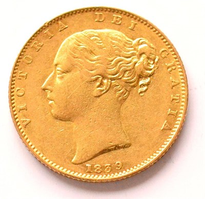 Lot 141 - Victoria, Sovereign 1839, shieldback, first Young Head, minor contact marks, peripheral lustre,...