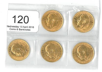 Lot 120 - George V, 5 x Sovereigns: 1911, 1912, 1913, 1914 & 1915, minor contact marks VF to GVF or+