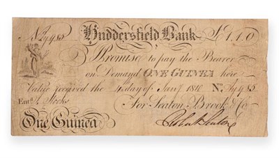 Lot 297 - Provincial Banknote: Huddersfield Bank 1 Guinea 1810 for Seaton Brook & Co., two tiny, barely...