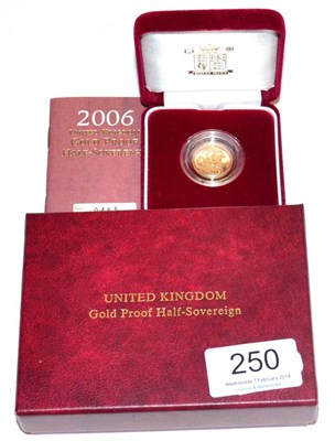 Lot 250 - Proof Half Sovereign 2006, with cert, in CofI, FDC