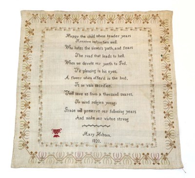 Lot 2113 - Unframed Needlework Sampler Worked by Mary Hobson, 1820, in cross stitch with central verse, 'Happy