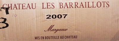 Lot 116 - Chateau Les Barraillots 2007, Margaux, oc (twelve bottles)