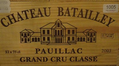 Lot 1005 - Chateau Batailley 2003, Pauillac, owc (twelve bottles)