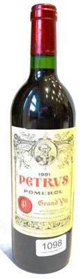 Lot 1098 - Petrus 1981, Pomerol U: into neck