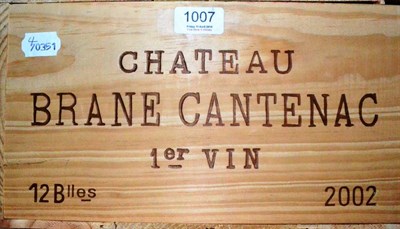 Lot 1007 - Chateau Brane-Cantenac 2002, Margaux, owc (twelve bottles)