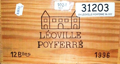 Lot 1034 - Chateau Leoville Poyferre 1996, Saint-Julien, owc (twelve bottles)