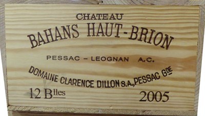Lot 2001 - Chateau Bahans Haut-Brion 2005, Pessac-Leognan, owc (twelve bottles)