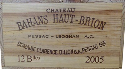 Lot 2002 - Chateau Bahans Haut-Brion 2005, Pessac-Leognan, owc (twelve bottles)