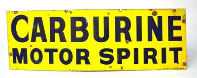 Lot 2004 - A ";Carburine Motor Spirit"; Enamel Sign, with black lettering on a yellow ground, printed...