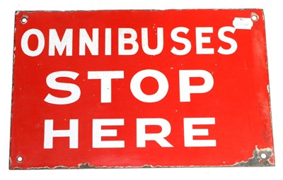 Lot 2127 - An ";Omibuses Stop Here"; Red Enamel Double-Sided Sign, four metal drill holes, 25cm by 39cm...