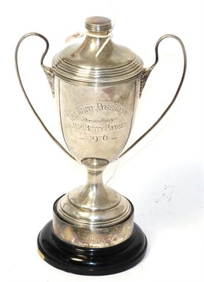 Lot 323 - A silver trophy engraved with the white rose, presented by Mrs Betty Prosser 1976, hallmarked...