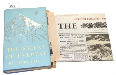 Lot 275 - John Hunt, The Ascent of Everest, 1953, first edition, signed by the author, dust wrapper