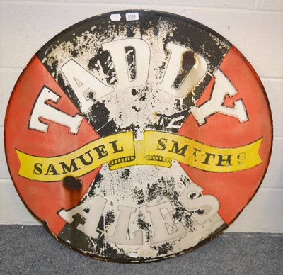 Lot 1005 - Samuel Smith Taddy Ales enamel circular sign, 36";, 91cm diameter