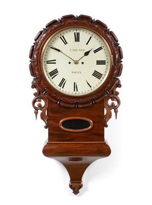 Lot 775 - A Mahogany Drop Dial Striking Wall Clock, signed T Milner, Wigan, circa 1850, carved wooden...