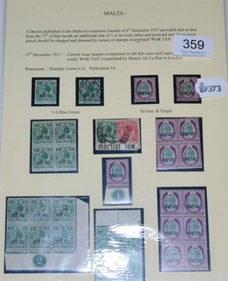 Lot 359 - Malta. A three page, well presented collection of WWI War Tax issues. Includes mint, used and...