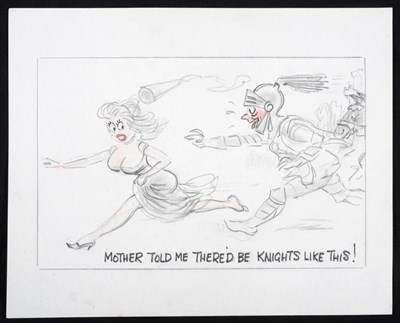 Lot 346 - Arnold Taylor (1910-2000) ";MOTHER TOLD ME THERE'D BY KNIGHTS LIKE THIS"; Inscribed as title...