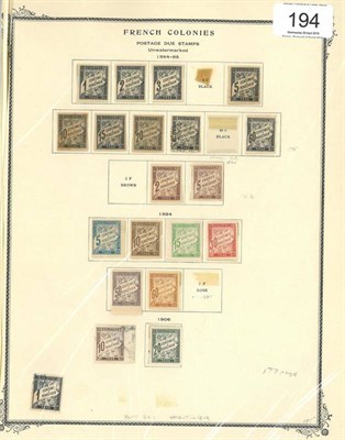 Lot 194 - French Colonies. 1887 to 1944 mint and used on loose album pages, including Postage Dues....