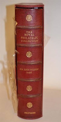 Lot 117 - The Royal Philatelic Collection, by Sir John Wilson, Bart. With slip case