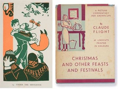 Lot 878 - Claude Flight RBA (1881-1955)   "Christmas and Other Feasts and Festivals " - A Picture...