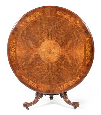 Lot 1191 - A Victorian Figured, Burr Walnut and Floral Marquetry Inlaid Circular Table, circa 1860, the...