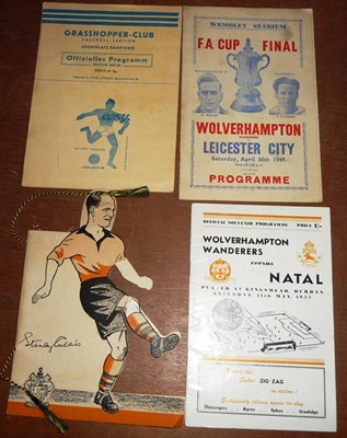 Lot 36 - Three Wolverhampton Wanderers Football Programmes - F.A.Cup Final Wolves Vs Leicester City...