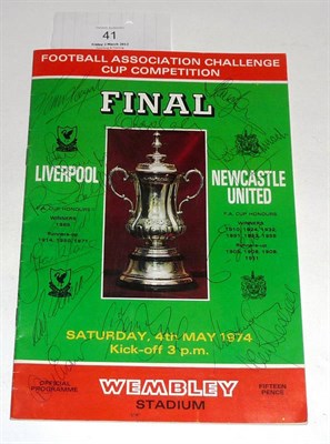 Lot 41 - A Signed Liverpool v Newcastle F.A. Cup Final Programme 1974, with thirteen pen signature of...