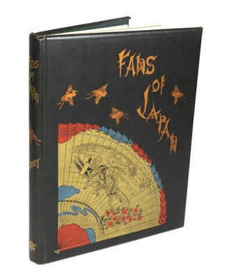 Lot 240 - ;Fans of Japan; by Charlotte Maria Birch Saleway, printed London 1894. Hard back, ten full...