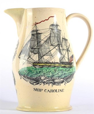 Lot 164 - A Cream Coloured Earthenware Jug, of baluster form, printed and overpainted with SHIP CAROLINE...
