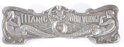 Lot 1071 - A Silver Plated 1912 Titanic Bon Voyage Souvenir Dashboard Launch Badge, the verso with fixing...