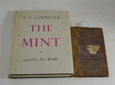 Lot 333 - One volume TE Lawrence, The Mint, Jonathan Cape 1955; one volume Jeremiah Willis, Beauties of...