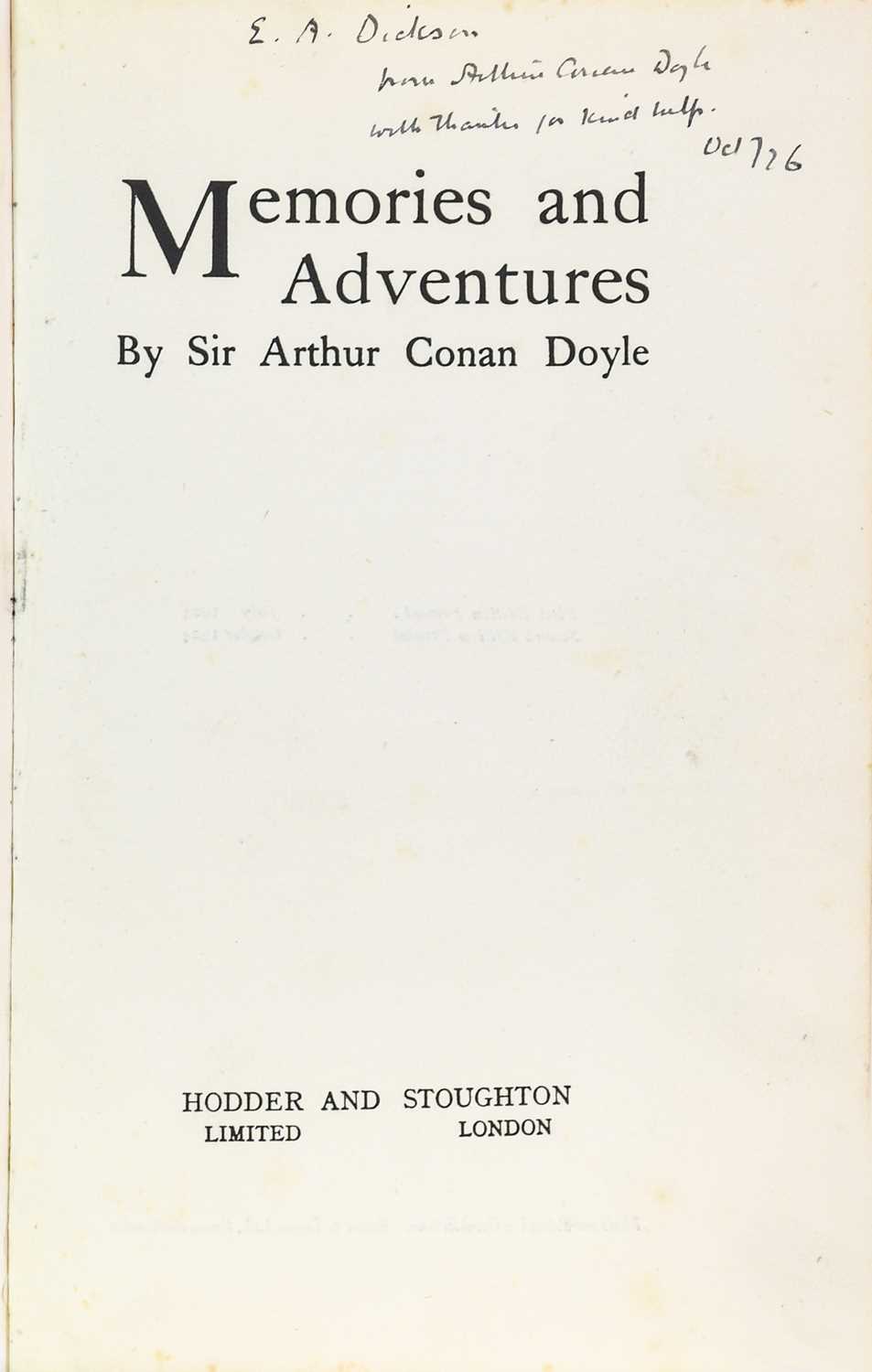 Lot 216 - Doyle (Arthur Conan, 1859-1930). Memories and Adventures, 1926, inscribed by Doyle