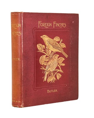 Lot 45 - Butler (Arthur G.). Foreign Finches in Captivity, 1st edition, 1894