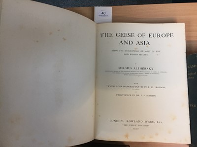 Lot 40 - Alpheraky (Sergius). The Geese of Europe and Asia, 1905, & 6 others