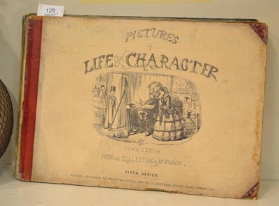Lot 129 - Leech (John), Pictures of Life & Character, from the collection of Punch, three volumes, oblong...