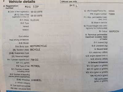 Lot 254 - Suzuki GT750 Registration number: MDG 53P Date...
