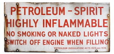 Lot 167 - Petroleum-Spirit Highly Inflammable No Smoking...