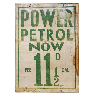 Lot 125 - Power Petrol Now 11 Shillings Per Half Gallon:...