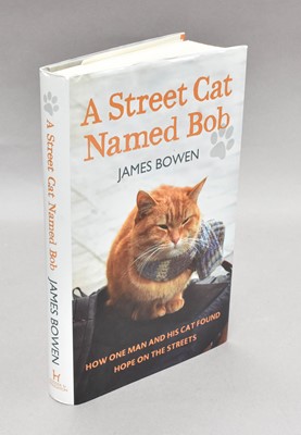 Lot 88 - Bowen (James), A Street Cat Named Bob, Hodder...