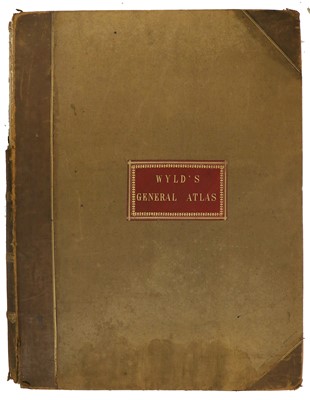 Lot 99 - Wyld (James). A New General Atlas of Modern...