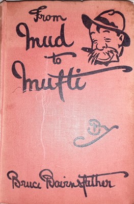 Lot 65 - Bruce Bairnsfather Book - From Mud to Mufti,...