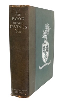 Lot 264 - Irving (John Beaufin, of Bonshaw) The Irvings,...