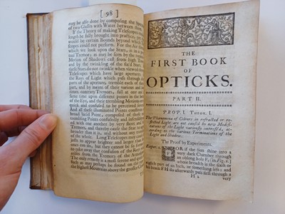 Lot 144 - Newton (Sir Isaac). Opticks: or, A Treatise of...