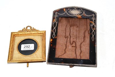 Lot 292 - Silver and tortoiseshell photograph frame and gilt photograph frame