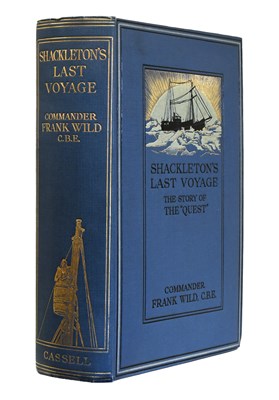 Lot 2107 - Wild (Frank). Shackleton's Last Voyage. The...